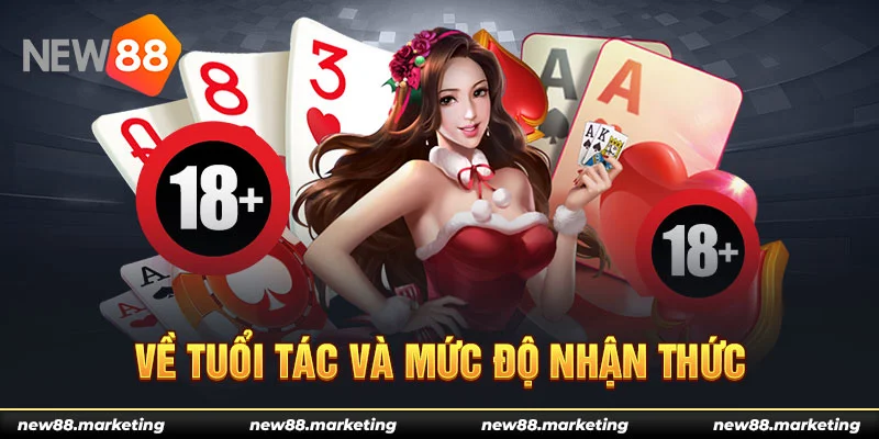 Điều Kiện Tham Gia 4 Về tuổi tác và mức độ nhận thức